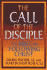 The Call of the Disciple: the Bible on Following Christ