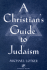 A Christian's Guide to Judaism (Stimulus Book)