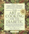 The Art of Cooking for the Diabetic