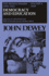 The Middle Works of John Dewey, Volume 9, 1899-1-Democracy and Education, 1916