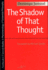 The Shadow of That Thought (Studies in Phenomenology & Existential Philosophy