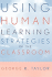 Using Human Learning Strategies in the Classroom