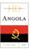 Historical Dictionary of Angola (Historical Dictionaries of Africa)