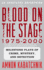 Blood on the Stage, 1975-2000: Milestone Plays of Crime, Mystery, and Detection: an Annotated Repertoire