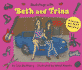 Backstage With Beth and Trina: a Scratch-and-Sniff Adventure