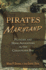 Pirates of Maryland