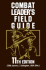 Combat Leader's Field Guide: 11th Edition