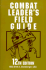 Combat Leader's Field Guide: 12th Edition