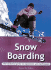 Essential Guide: Snowboarding
