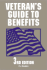 Veteran's Guide to Benefits: 3rd Edtiion