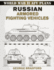 Russian Armored Fighting Vehicles (World War II Afv Plans)