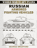 Russian Armored Fighting Vehicles: 1: 35 Scale (World War II Afv Plans).