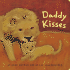 Daddy Kisses (Daddy, Mommy)