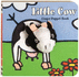 Little Cow: Finger Puppet Book (Little Finger Puppet Board Books, Fing)