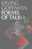 Forms of Talk (University of Pennsylvania Publications in Conduct and Communication)