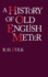 A History of Old English Meter (the Middle Ages Series)