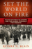 Set the World on Fire