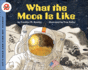 What the Moon is Like (Let's Read-and-Find-Out Science (Paperback))