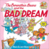 The Berenstain Bears and the Bad Dream (Berenstain Bears First Time Books)