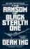 The Ransom of Black Stealth One