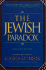 The Jewish Paradox: the Incredible, Ironic, Bizarre, Funny, and Provocative in the Image of the Jews