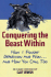 Conquering the Beast Within: How I Fought Depression and Won...and How You Can, Too