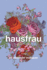 Hausfrau: a Novel