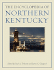 Encyclopedia of Northern Kentucky