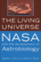 The Living Universe: Nasa and the Development of Astrobiology