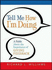 Tell Me How I'M Doing: a Fable About the Importance of Giving Feedback