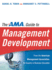 The Ama Guide to Management Development