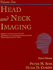 Head and Neck Imaging