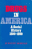 Drugs in America a Social History, 18001980