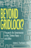 Beyond Gridlock?