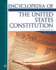 Encyclopedia of the U.S. Constitution (Two-Volume Set)
