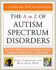 The a to Z of Autism Spectrum Disorders (Library of Health and Living)