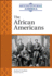 The African Americans (Multicultural America)