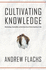 Cultivating Knowledge: Biotechnology, Sustainability, and the Human Cost of Cotton Capitalism in India (Global Change / Global Health)