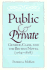 Public and Private: Gender, Class and the British Novel