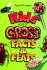 Kids' Book of Gross Facts and Feats