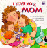 I Love You, Mom