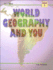 World Geography and You/Book 1 (World Geography & You)