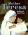 Mother Teresa: Saint of the Poor
