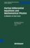 Partial Differential Equations and Mathematical Physics