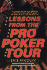 Lessons From the Pro Poker Tour