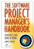 The Software Project Manager's Handbook: Principles That Work at Work