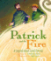 Patrick and the Fire: a Legend About Sai