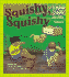Squishy, Squishy: a Book About My Five Senses