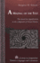 A Mazing of the Text: the Search for Signification in the Labyrinth of French Poetics