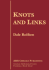 Knots and Links (Ams Chelsea Publishing)